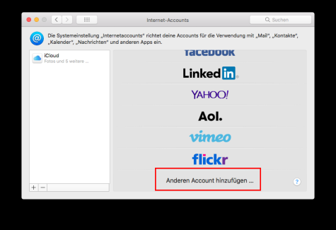 Systemeinstellungen / Internet-Accounts - Anderen Account hinzufügen